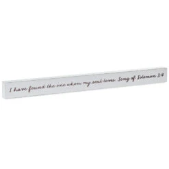 Hallmark Whom My Soul Loves Scripture Wood Quote Sign, 23.5x2
