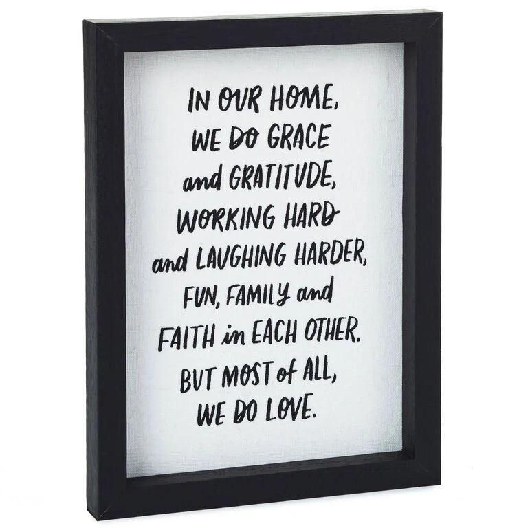Hallmark In Our Home Framed Quote Sign, 6x8 1 Hallmark In Our Home Framed Quote Sign, 6x8